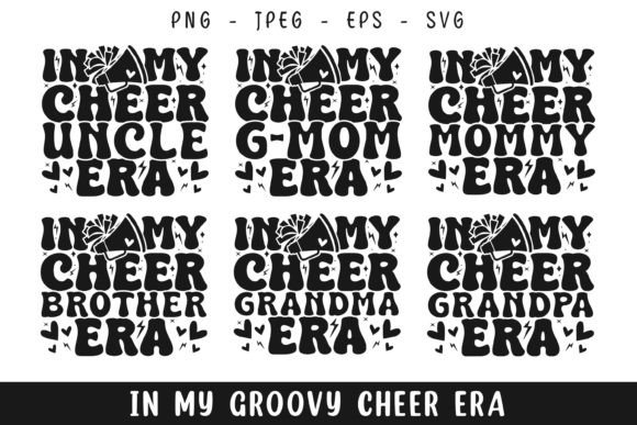 In My Cheer Era Groovy Retro Family Svg