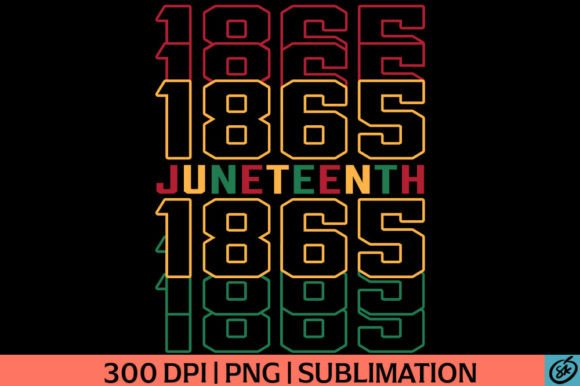 Juneteenth 1865 PNG Sublimation