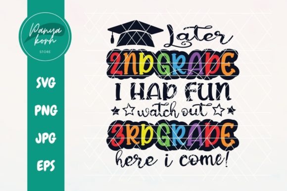 Later 2nd Grade I Had Fun