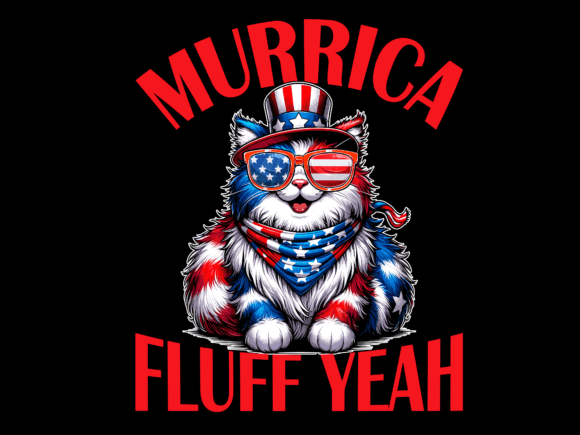 Murrica Fluff Yeah American Cat Vector