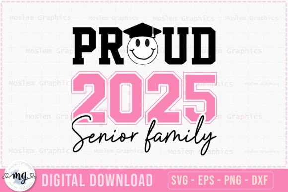 Proud 2025 Senior Family SVG