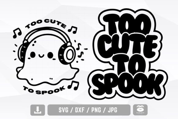 Too Cute to Spook Svg, Kids Halloween